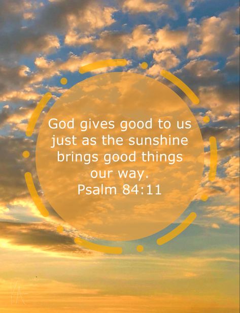 Sunshine from God Blessings Bible Verses, Sunshine Bible Verse, Cute Bible Verses, Cute Bibles, Bible Verses For Kids, Light Quotes, Gods Girl, Bible Love, Scripture Pictures