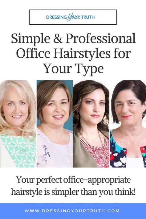 Dyt Type 1 Hairstyles, Energy Profiling, Personal Style Types, Office Hairstyles, Dressing Your Truth, Style Types, Carol Tuttle, Type 4 Hair, Be Productive