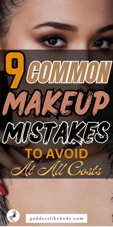 Avoid these 9 common makeup mistakes at all costs to achieve a flawless and beautiful look. Learn what to avoid and how to fix these common errors for a perfect makeup application. Fixing Makeup, Common Makeup Mistakes, Fix Makeup, Beauty Mistakes, Makeup Fails, Makeup Lessons, Makeup Mistakes, Mascara Tips, Basic Makeup