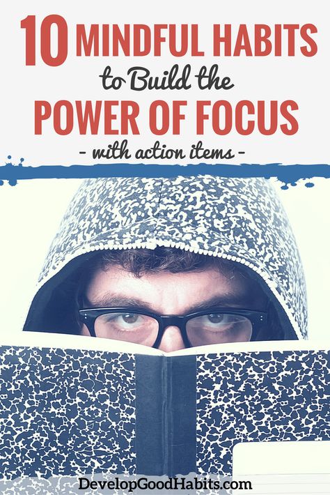 Habits to Build the Power of Focus How To Build Focus, Focus Techniques, Mindful Habits, Focus Tips, Power Of Focus, Habit Stacking, Staying Focused, Simple Habits, Habits Of Successful People