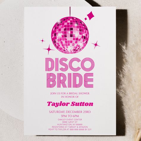 Disco Bride, Pink Disco Ball, Pink Disco, Bridal Shower Invitation, Event Center, Disco Ball, Bride Bridal, Bridal Shower Invitations, Shower Invitation