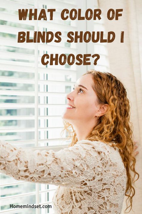 Want to know what color of blinds should you choose? Here are the top 5 tips you need to know plus so much more. White Vs Brown Wood Blinds, Beige Blinds Living Room, Blind Options For Windows, Best Window Blinds, White Blinds Living Room, Blinds For Windows Living Rooms Ideas, Living Room Blinds And Curtains, Blinds For Windows Bedrooms, Modern Blinds For Windows Living Room