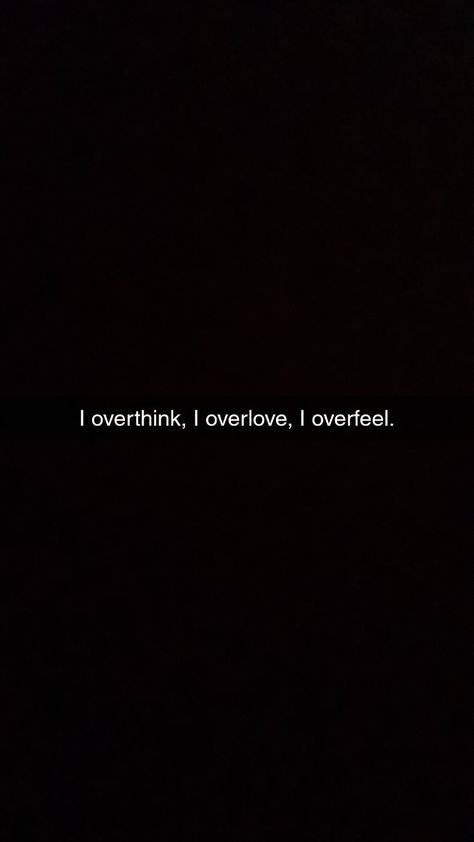 Overthinking Pictures Mood Wallpaper, Snap On Overthinking, One Sided Love Quotes Wallpaper, Overthinking Quotes Psychology Facts, Broken Snap, Real Love Quotes, Reality Of Life Quotes, Soothing Quotes, Remember Quotes