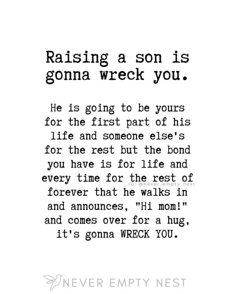 Raising My Son To Be A Man Your Daughter, Mother Son Bond Quotes, Oldest Son Quotes From Mom, Friends Who Love Your Kids Quotes, Adult Son Quotes From Mom, Man Child Quotes, Mom To Son Quotes, Kids Quotes From Mom, Quotes For My Kids