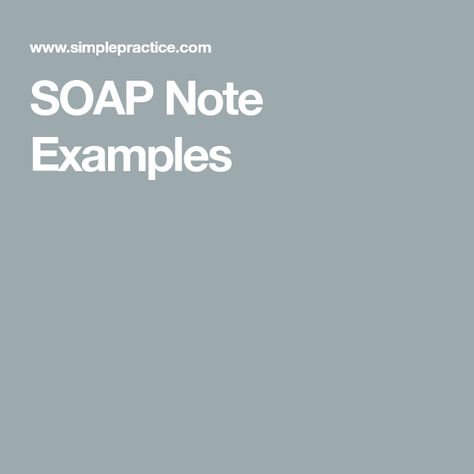 SOAP Note Examples Soap Notes Nursing, Soap Notes Counseling, Note Examples, Soap Notes, Soap Note, Note Sheet, Downloadable Templates, Nursing Notes, Massage Therapy