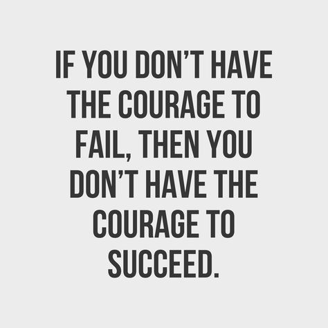 Don't be scared of failure Scared To Fail Quotes, Don’t Be Scared, Don’t Be Scared Quotes, Study Ambiance, Scared Of Failure, Scared Quotes, Overcoming Quotes, Disappointment Quotes, Mistake Quotes