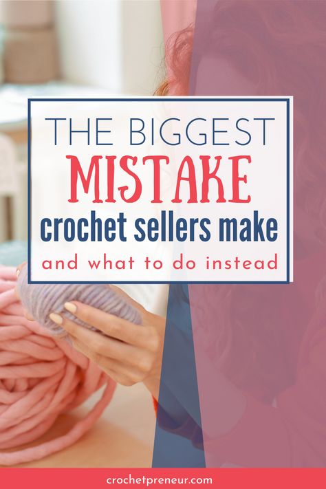 It's so easy to avoid this one mistake that so many handmade sellers are making. If you want to make money selling crochet, this one simple tip will help you attract your ideal customer and increase profits from your crochet business. Read this article to learn how you may be sabotaging your own success! How To Store Crochet Projects, How To Take Care Of Crochet Products, Selling Crochet On Etsy, How To Package Crochet Items, How To Care For Crochet Items, Crochet Small Items To Sell, Crochet Patterns Trending, Crochet To Sell At Market, Crochet For Profit