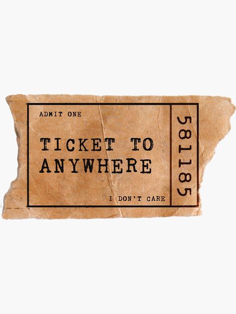 "Nostalgy ticket to anywhere" Sticker by Reoryta | Redbubble Ticket To Anywhere Sticker, Ticket Sticker Printable, Ticket Png, Ticket To Anywhere, Remove Bg, Remove Background From Image, 타이포그래피 포스터 디자인, Journal Sticker, Scrapbook Stickers Printable