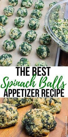 Spinach Balls Appetizer, Spinach Recipes Healthy, Spinach Balls, Appetizers Easy Finger Food, Best Appetizer Recipes, Appetizer Bites, Spinach Recipes, Appetizers And Dips, Party Appetizer