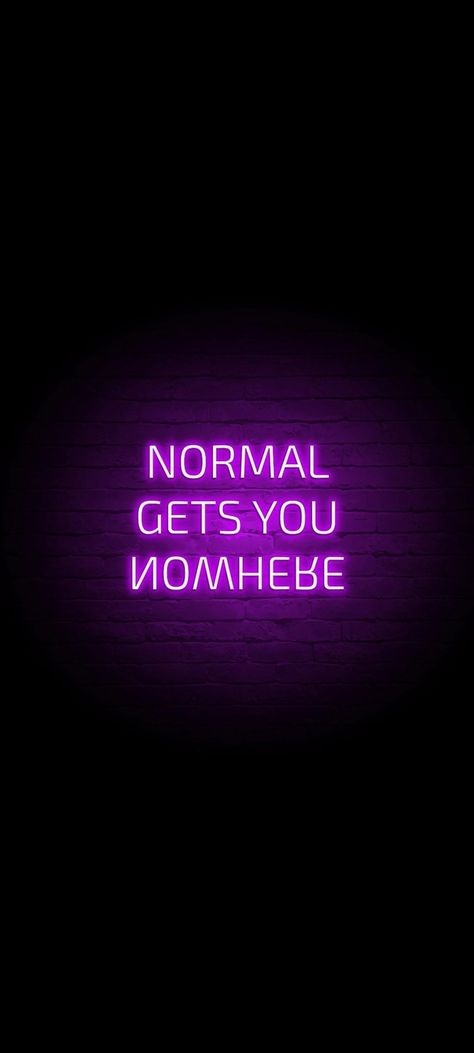 Normal Gets You Nowhere, Purple Neon, Brick Wall, Neon Signs, Neon, Signs, Purple, Wall, Quick Saves