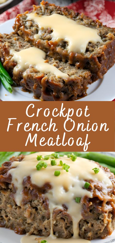 Crockpot French Onion Meatloaf with Melted Swiss Cheese Recipe | Cheff Recipes Swiss Cheese Recipes, French Onion Meatloaf, Crockpot Meatloaf, Pot Food, Healthy Entrees, Mom Recipes, Bbq Ribs, Crockpot Recipes Slow Cooker, Crockpot Meals