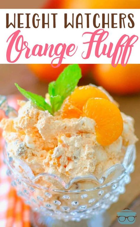 Weight Watchers Orange Fluff also called Orange Delight, Weight Watchers Dessert, or "The Orange Stuff." Cool Whip, Mandarin Oranges, Jell-O and marshmallows!  This is definitely a dessert you can make the day before you need it. Weight Watchers Points: 3 #WeightWatchers #OrangeFluffDessert Weight Watchers Orange Fluff, Orange Fluff Dessert, Weight Watchers Dessert, Orange Fluff, Weight Watcher Desserts, Weight Watchers Dessert Recipes, Weight Watchers Snacks, Fluff Recipe, Weight Watchers Recipes Desserts