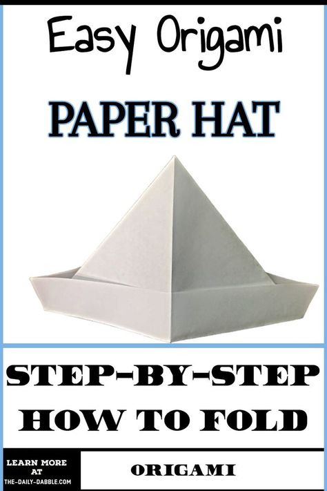 Folding A Paper Hat, How To Make A Paper Hat Step By Step, How To Fold A Paper Hat, Paper Hat Origami, Making A Hat Out Of Paper, Easy Origami For Beginners Step By Step, Making Paper Hats, Diy Paper Hats For Kids, Paper Hat Craft