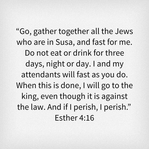 Ester 3 Day Fast, Ester Fast, 3 Day Esther Fast, Esther Quotes Bible Faith, Esther Fast, Be An Esther Quote, Esther Bible Study, Esther 4:14 Kjv, Esther Bible