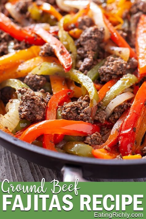 Fajitas With Ground Beef, Hamburger Fajitas Ground Beef, Hamburger Fajitas, Ground Beef Fajitas, Turkey Fajitas, Best Fajita Recipe, Best Steak Fajitas, Easy Fajita Recipe, Beef Fajita Recipe