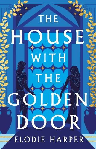 Buy The House with the Golden Door by Elodie Harper from Waterstones today! Click and Collect from your local Waterstones or get FREE UK delivery on orders over £25. The Wolf Den, Historical Fantasy Books, Ancient Pompeii, Wolf Den, Golden Door, Story Writer, Goddess Of Love, Book Of The Month, Pompeii