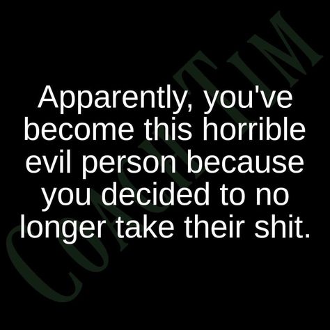 Evil Person, Narcissism Relationships, Self Healing Quotes, Healing Words, Doing Me Quotes, Sarcasm Humor, Quotes That Describe Me, Quotes By Famous People, Life Lesson Quotes