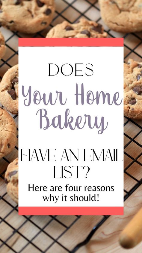 An email list in your home bakery business is the best way to connect with past customers and get increase your sales! Read this epic beginners guide to email list building and learn why you need an email list for your home baking business, how to get started collecting emails from customers, the best way to grow an email list from scratch in a hurry. Selling Food From Home, Home Baking Business, Bakery Business Plan, Cottage Food, Home Bakery Business, Food Business Ideas, Stay At Home Jobs, Cookie Business, Baking Business