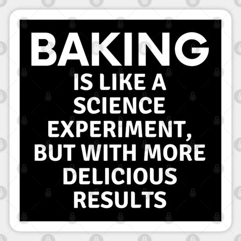 Baking Is My Therapy Quotes, Baking Memes Funny, Baking Quotes Inspirational, Baking Quotes Funny, Baking Memes, Funny Baking Quotes, Cake Logos, Baker Quotes, Baking Design