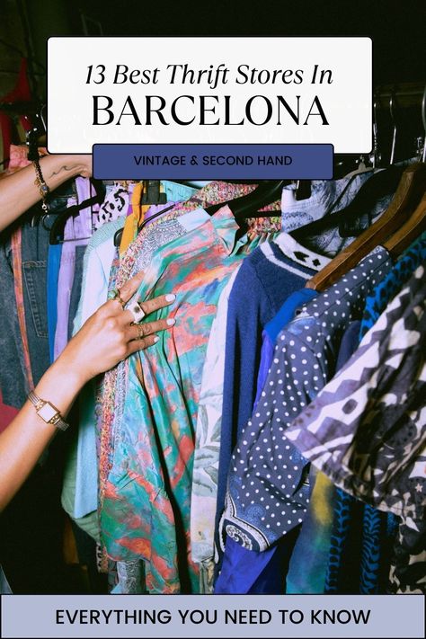 Barcelona Flea Market, Barcelona Thrift Shopping, Barcelona Shopping Boutiques, What To Wear In Barcelona In November, Thrift Store Branding, Barcelona Spain Aesthetic, Spain Vibes, Barcelona Shopping, Barcelona Spring