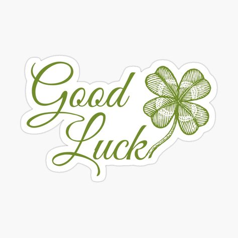 Sticker for good luck. #sticker #redbubble #goodluck #shamrock #clover #stpatrick #lucky #stickerdesign Good Luck Sticker, Happy Patrick Day, Vintage Clover, Best Of Luck, For Good Luck, Decorate Notebook, Project Planner, Lucky Clover, Coloring Stickers