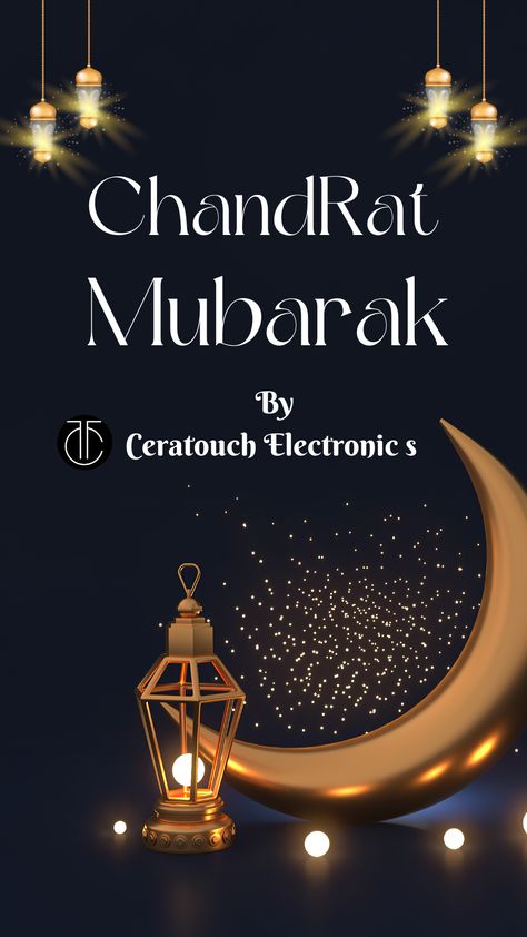 chand rat mubarak💞 by ceratouch electronics #chandratmubarak #eidfitrmubarak Chand Rat De, Chan Mubarak, Chand Rat Mubarak Photo, Chand Rat, Best Eid Mubarak Wishes, Chand Mubarak, Eid Mubarak Wishes, Good Morning Breakfast, Muslim Images