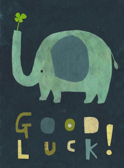 good luck elephant | Flickr - Photo Sharing!  Winning the lottery is about luck, but you have to play to win. That's what keeps us going. Order your California lottery tickets online at LottoGopher.com. Save time chasing your dreams so you can work on your other ones. Elephant Quotes, Testing Motivation, Good Luck Elephant, Good Luck Wishes, Visit Card, Kids Graphics, Elephant Illustration, Elephant Drawing, Good Luck Cards