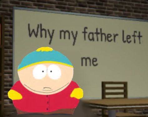 Fatherless Behavior, Eric Cartman, South Park Funny, Park Pictures, North Park, The Class, South Park, West Coast, Amazing Art