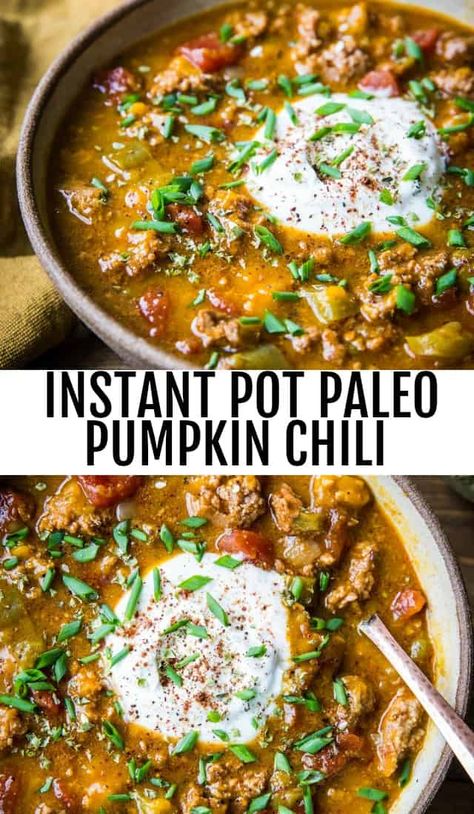 Instant Pot Whole 30, Paleo Pumpkin Chili, Turkey Pumpkin Chili, Paleo Instant Pot, Pumpkin Chili Recipe, Paleo Chili, Healthy Chili, Pumpkin Chili, Bariatric Diet