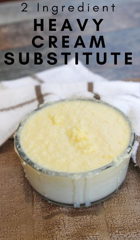 Substitute For Heavy Cream, Homemade Heavy Cream, Cream Substitute, Heavy Cream Substitute, Heavy Cream Recipes, Cooking Substitutions, Recipes With Whipping Cream, Homemade Condiments, Baking Substitutes