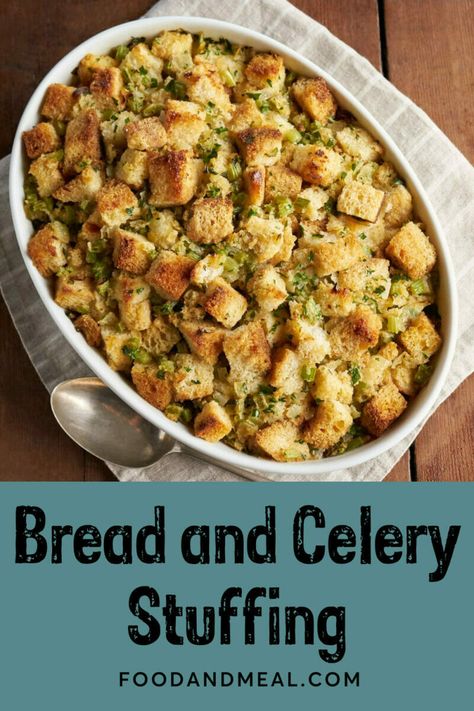 Low Potassium Bread And Celery Stuffing Herbed Bread, Bread Stuffing, Cream Of Celery, Fresh Sage, Thanksgiving Dishes, Stuffing Recipes, Thanksgiving Menu, Year Plan, Holiday Cooking