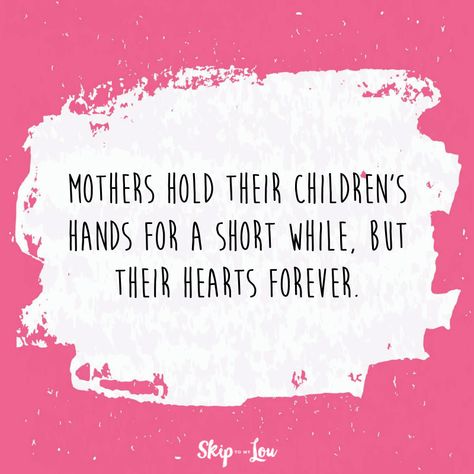 Mothers hold their children's hands for a short while, but their hearts forever. Raising Kids Quotes, Family Love Quotes, Barbara Kingsolver, Like Quotes, Peace Quotes, Mothers Day Quotes, Best Friend Quotes, Mother Quotes, All Quotes