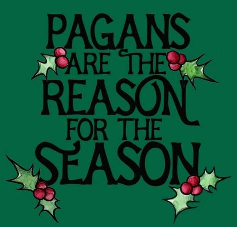 Yule Quotes, Wiccan Style, Sabbath Blessings, Pagan Life, Witchy Christmas, Christmas Witch, Merry Creepmas, Pagan Christmas, Solstice Party