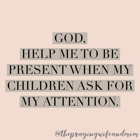 Praying Momma Quotes, Christian Mom Aesthetic, Parenting Prayers, Children Prayers, Godly Parenting, Be More Present, Prayer For My Children, Christian Homeschool, Mom Prayers