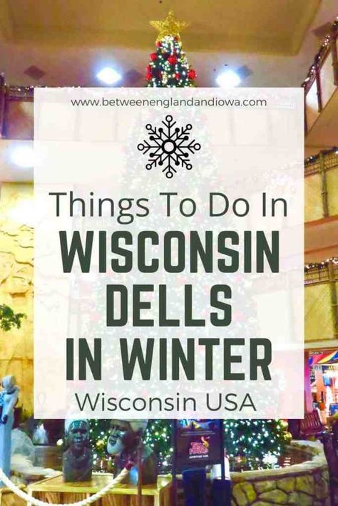 Christmas tree behind Wisconsin Dells in Winter text Wisconsin Dells Winter, Wilderness Resort Wisconsin Dells, Wisconsin Dells Vacation, Midwest Getaways, Indoor Things To Do, Wisconsin Winter, Winter Resort, Toddler Winter, Indoor Waterpark