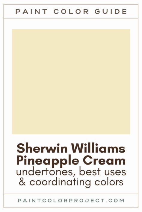 Want to add a touch of sunshine to your home? Let me introduce you to Sherwin Williams Pineapple Cream — this cheerful yellow might just be the perfect pick for your space! Pineapple Cream Sherwin Williams, Sherwin Williams Yellow Bedroom, Sunny Veranda Sherwin Williams, Creamy Yellow Color Palette, Sherwin Williams Banana Cream, Butter Yellow Paint Colors, Yellow Paint Colors Sherwin Williams, Yellow Paint Colors For Bedroom, Soft Yellow Paint Colors