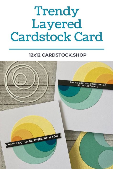 New Card Ideas 2023, Layered Circles Card, Layering Dies Cards, Cards Using Circle Dies, Card With Circles, Handmade Cards Using Circles, Layered Circle Cards, Cardstock Cards Diy, Layered Birthday Cards