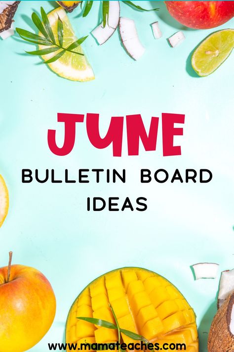 June Bulletin Boards Ideas - Mama Teaches June Birthday Bulletin Board Ideas, June Board Ideas, June Preschool Bulletin Boards, June Bulletin Board Ideas For Work, Summer Bulletin Boards For Work, June Birthday Board Ideas, June Bulletin Boards, June Bulletin Board Ideas Preschool, Toddler Bulletin Board Ideas