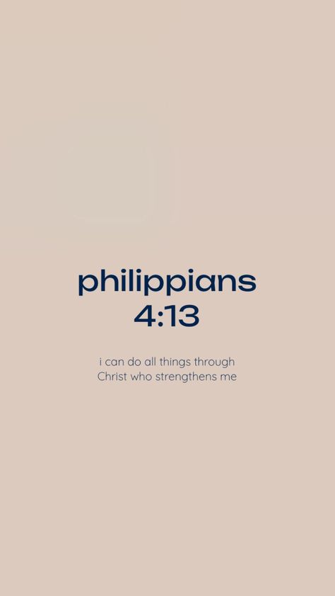 philippians 4:13 Philippians 4 13, Jesus Bible, Christian Motivation, Philippians 4, Verse Quotes, Christian Quotes, Verses, Bible Verses, Bible