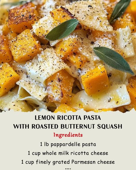 Lemon Ricotta Pasta, Pappardelle Pasta, Potato Rice, Ricotta Pasta, Sunday Recipes, Lemon Ricotta, Roasted Butternut, Roasted Butternut Squash, Mediterranean Diet Recipes