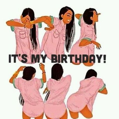 101 It's My Birthday Memes - "It's my birthday!" Happy Birthday To Me Quotes, Its My Birthday Month, Birthday Girl Quotes, Birthday Quotes For Me, Birthday Wallpaper, Happy Birthday Meme, Today Is My Birthday, It's My Birthday, Birthday Posts