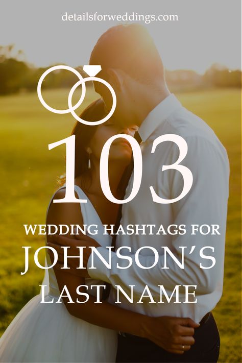 So, look at our list of the best wedding hashtags for Johnson. From punny and funny wedding hashtag ideas to free wedding hashtag generators, we have covered all you need to know to find the perfect one that captures the essence of your special day! Best Wedding Hashtags, Wedding Hashtag Ideas, Engagement Hashtags, Wedding Hashtag Generator, Instagram Wedding Sign, Hashtag Ideas, Wedding Hashtag, Funny Wedding, Wedding Name