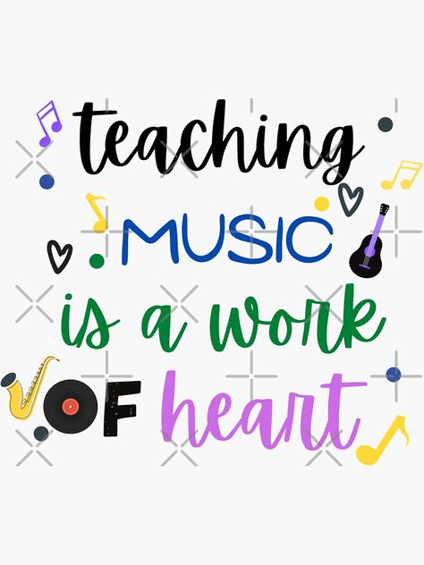 "funny music teachers quote cool valentine's day for teachers couple" Sticker by salahnewdesign | Redbubble Music Teachers, Funny Music, Teacher Quotes, Teaching Music, Music Humor, Music Teacher, Music Notes, Scarfs, Sticker Design