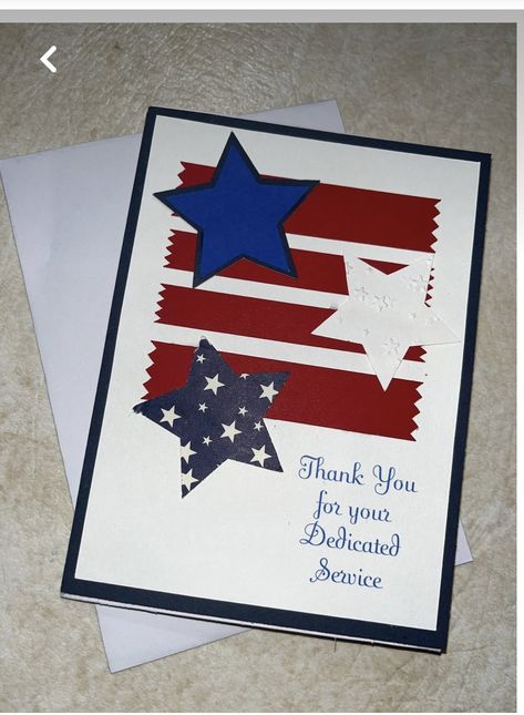 Honor Flight Cards, Fourth Of July Cards Handmade, July 4th Cards Handmade, 4th Of July Cards Ideas, Patriotic Cards Handmade, Veterans Day Cards Handmade, Veteran's Day Thank You, Memorial Day Cards, Fourth Of July Cards