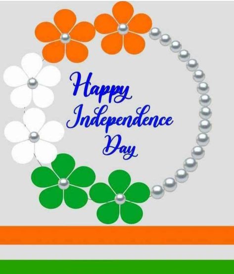 15th August Independence Day, Happy Independence Day Indian, Happy 15 August, Good Morning Friday Images, Independence Day Card, Independence Day Drawing, Happy Independence Day Images, Flower Crafts Kids, Independence Day Wishes