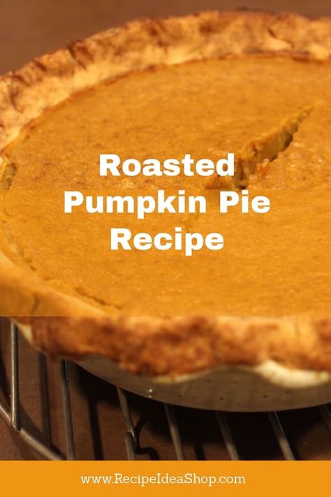 Roasted Pumpkin Pie made with Cinnamon Sugar Roasted Pumpkin is amazing. The roasting enhances the flavor. SO much better than canned pumpkin. #Roasted-Pumpkin-Pie, #Roasted-Pumpkin-Pie-Recipe, #Homemade-Pumpkin-Pie, #Pumpkin-Pie, #recipeideashop Pumpkin For Pie, Pumpkin Whole, Pumpkin Roasted, How To Roast Pumpkin, Pie Pumpkins, Pumpkin Pulp, Gluten Free Shortbread, Gluten Free Pie Crust, Pie Pumpkin