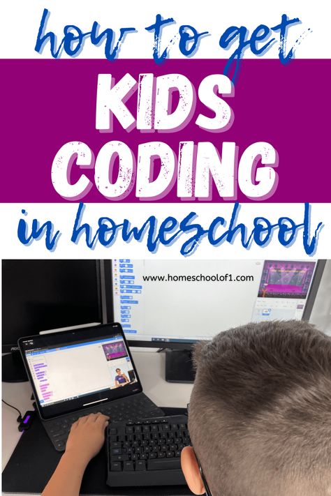 How to Get Kids Coding In Your Homeschool - Homeschool of One Homeschool Coding, Coding Classes For Kids, Kids Coding, Coding Lessons, Teaching Coding, Coding Class, How To Teach Kids, How To Start Homeschooling, Unit Studies