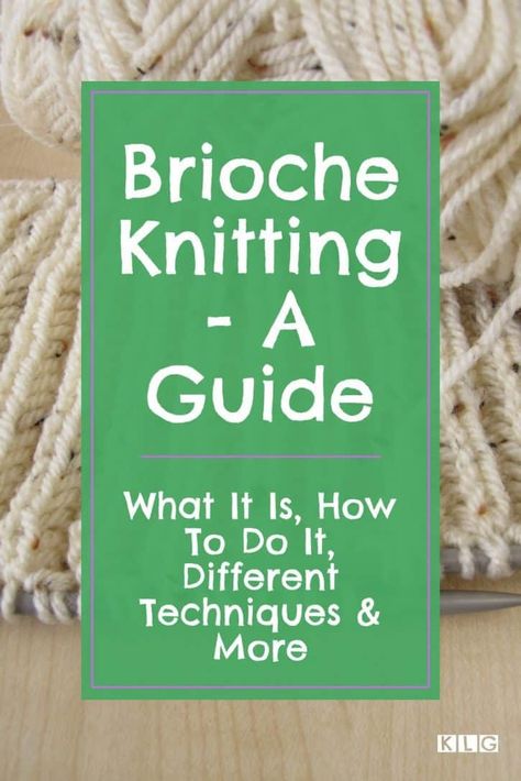 Brioche Knit, Casting Off Knitting, Brioche Knitting Patterns, Complex Patterns, Brioche Knitting, Brioche Stitch, Knitting Help, Knitting Stitches Tutorial, Knitting Paterns