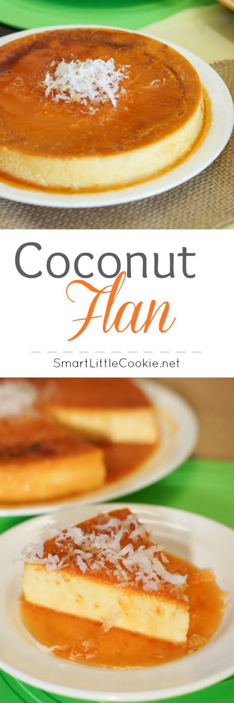 Coconut Flan | SmartLittleCookie.net Flan Coco, Coconut Flan, Flan Recipe, Portuguese Food, Mexican Dessert, Cuban Recipes, Latin Food, Sweet Desserts, Flan