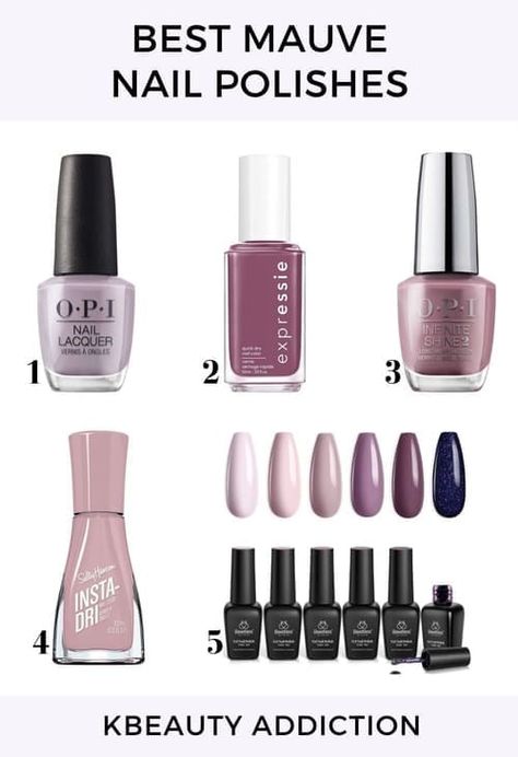 best mauve nail polishes Mail Colours 2023, Nail Mauve Color, Mauve Gel Nails, Opi Mauve Colors, Shades Of Mauve Nails, Mauve Gel Polish, Mauve Nail Color Opi, Best Mauve Nail Polish, Mauve Nail Polish